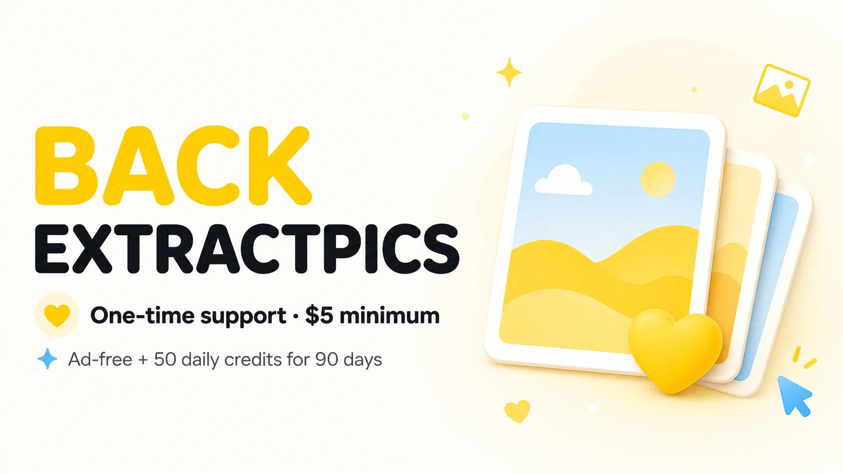 Back ExtractPics — one-time support from $5 with ad-free browsing and 50 extra daily credits for 90 days