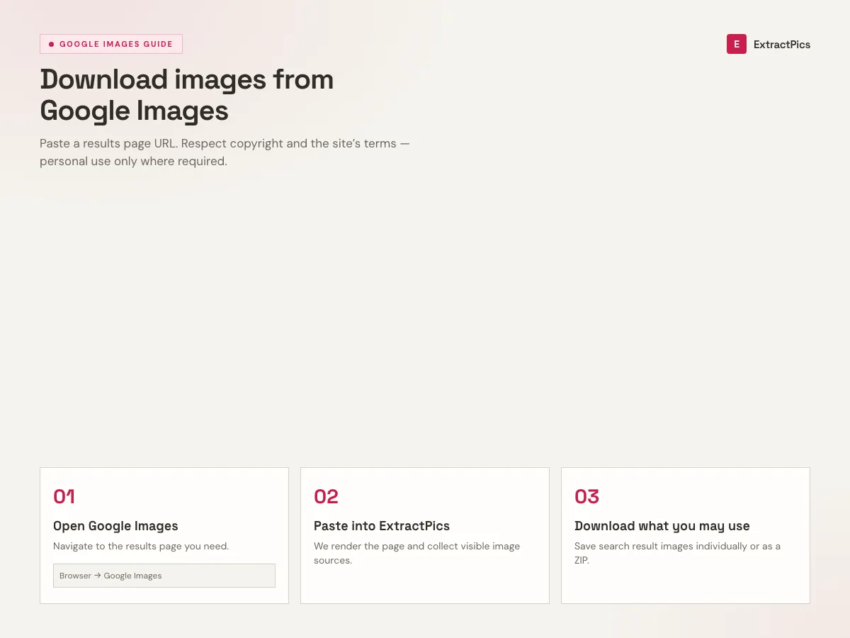 Three-step guide to download images from Google Images using the ExtractPics Google Images image downloader