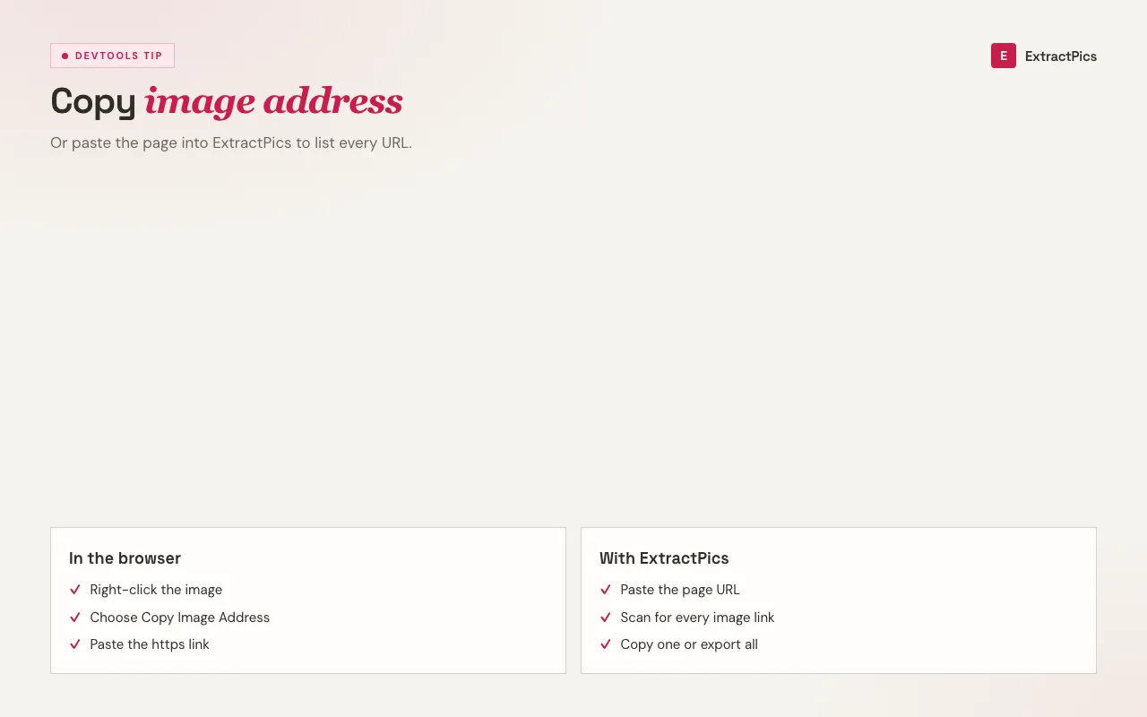 Annotated guide comparing browser copy-image-address with ExtractPics image URL extraction
