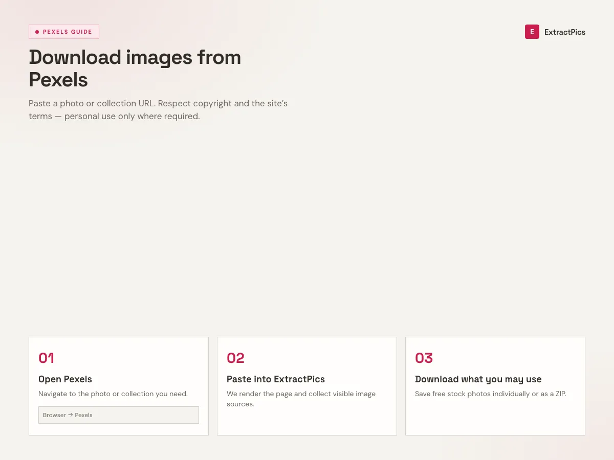Three-step guide to download images from Pexels using the ExtractPics Pexels image downloader