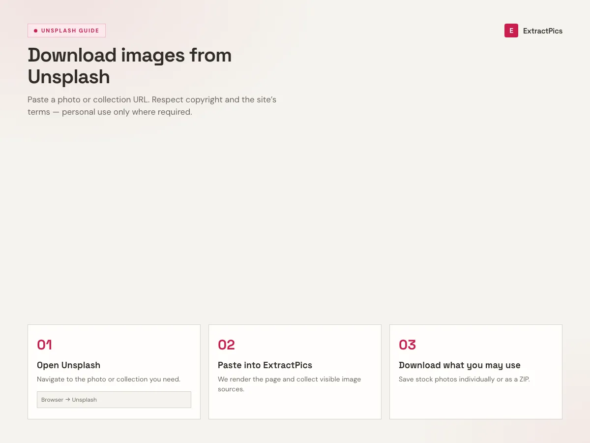 Three-step guide to download images from Unsplash using the ExtractPics Unsplash image downloader